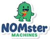 NOMster Machines